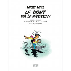 LUCKY LUKE - TOME 32 - LE PONT SUR LE MISSISSIPPI