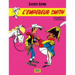 LUCKY LUKE - TOME 13 - EMPEREUR SMITH (L')