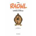 RAOWL - 1 - LA BELLE ET L'AFFREUX