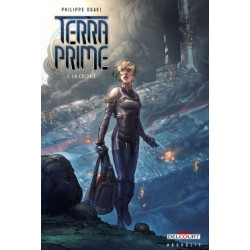 TERRA PRIME - 1 - LA COLONIE