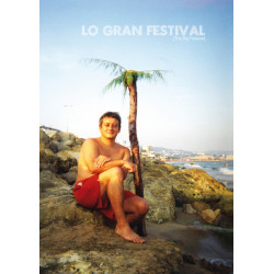 LO GRAN FESTIVAL - THE BIG FESTIVAL