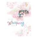 WHISPERING, LES VOIX DU SILENCE - TOME 6