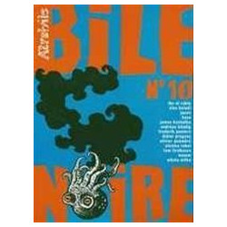 BILE NOIRE - 10 - PRINTEMPS 2001