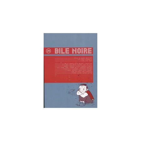 BILE NOIRE - 14 - ÉTÉ 2004