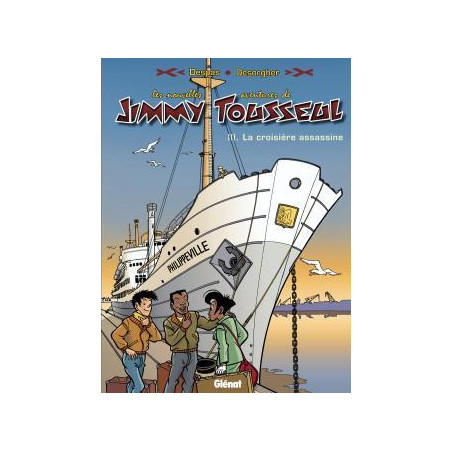 JIMMY TOUSSEUL (LES NOUVELLES AVENTURES DE) - 3 - LA CROISIÈRE ASSASSINE