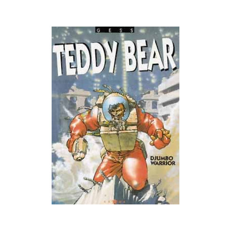 TEDDY BEAR - 2 - DJUMBO WARRIOR