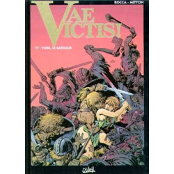 VAE VICTIS T07 - YORC, LE BATELEUR