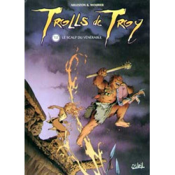 TROLLS DE TROY T02 - LE SCALP DU VÉNÉRABLE