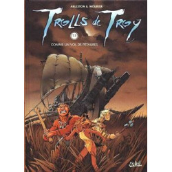 TROLLS DE TROY T03 - COMME UN VOL DE PÉTAURES