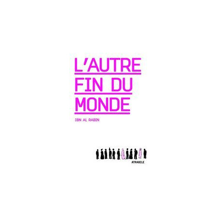 L' AUTRE FIN DU MONDE - NOUVELLE ÉDITION