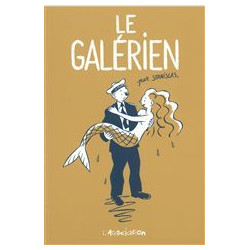 GALÉRIEN (LE) - LE GALÉRIEN