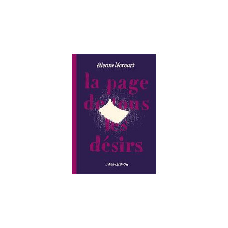 PAGE DE TOUS LES DÉSIRS (LA) - LA PAGE DE TOUS LES DÉSIRS