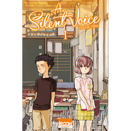 A SILENT VOICE - TOME 1