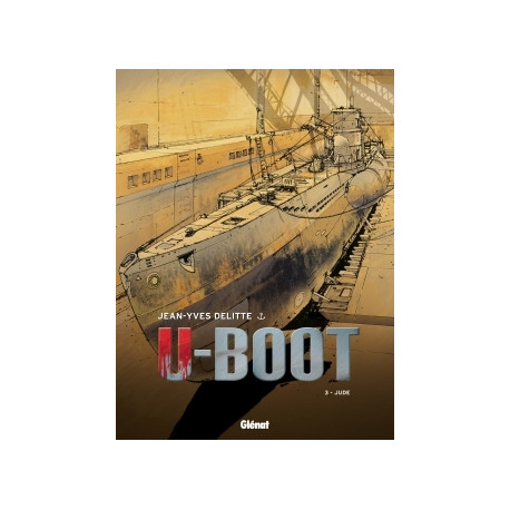 U-BOOT - TOME 03 NE - LE SECRET DE PEENEMÜNDE