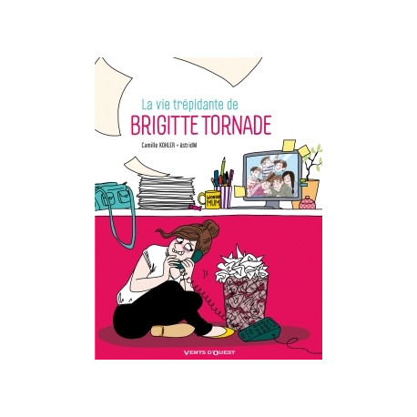 VIE TRÉPIDANTE DE BRIGITTE TORNADE (LA) - LA VIE TRÉPIDANTE DE BRIGITTE TORNADE
