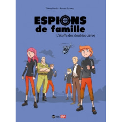 ESPIONS DE FAMILLE - 4 - L'ÉTOFFE DES DOUBLES-ZÉROS