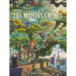 MONDES CACHÉS (LES) - 1 - L'ARBRE-FORÊT