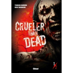 CRUELER THAN DEAD - 1 - VOLUME 1