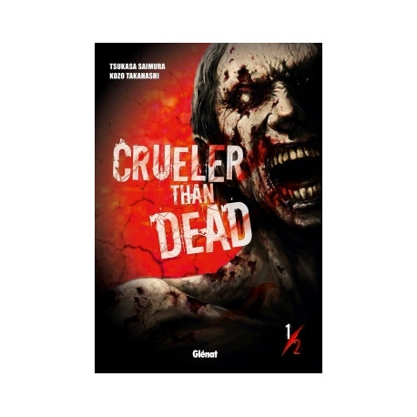 CRUELER THAN DEAD - 1 - VOLUME 1