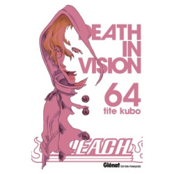 BLEACH - 64 - DEATH IN VISION
