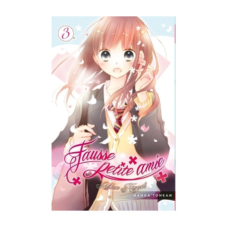 FAUSSE PETITE AMIE - TOME 3