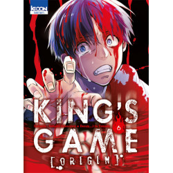 KING'S GAME ORIGIN - TOME 6
