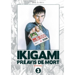 IKIGAMI - PRÉAVIS DE MORT - TOME 3