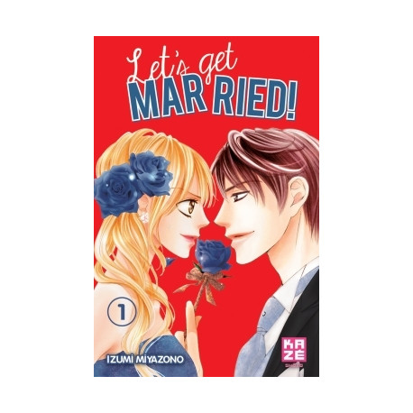LET'S GET MARRIED! - TOME 1