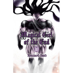 MAGICAL GIRL OF THE END - TOME 10