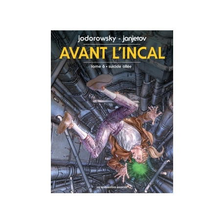 AVANT L'INCAL T6