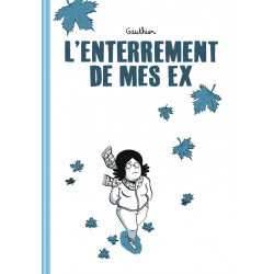 ENTERREMENT DE MES EX (L') - L'ENTERREMENT DE MES EX