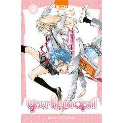 YOUR LIE IN APRIL - TOME 2