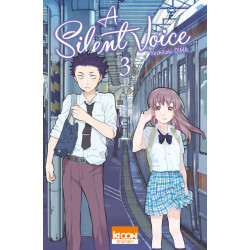 A SILENT VOICE - TOME 3