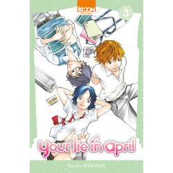 YOUR LIE IN APRIL - TOME 3