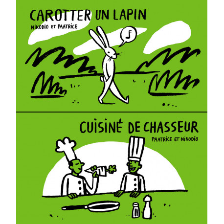 CAROTTER UN LAPIN / CUISINE DE CHASSEUR