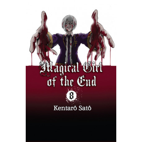 MAGICAL GIRL OF THE END - TOME 8
