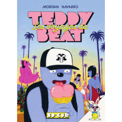TEDDY BEAT - 2 - LES VOYAGES DE TEDDY BEAT