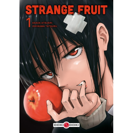 STRANGE FRUIT (ASADA-ISHIKAWA) - TOME 1