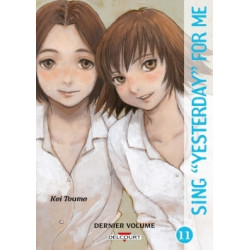 SING YESTERDAY FOR ME - TOME 11
