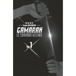 GAMARAN - LE TOURNOI ULTIME - TOME 1
