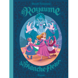 ROYAUME (LE) (FEROUMONT) - 7 - LE ROYAUME DE BLANCHE-FLEUR