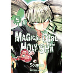 MAGICAL GIRL HOLY SHIT - TOME 5