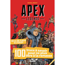 APEX LEGENDS - 100 TRUCS À SAVOIR POUR NE PLUS ÊTRE À LA RAMASSE