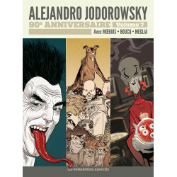 ALEJANDRO JODOROWSKY 90E ANNIVERSAIRE - 7 - VOLUME 7