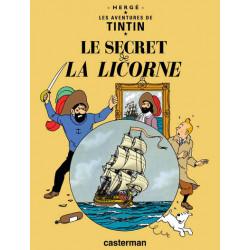 TINTIN - 11 - LE SECRET DE LA LICORNE