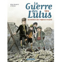 GUERRE DES LULUS (LA) - 1 - 1914 - LA MAISON DES ENFANTS TROUVÉS