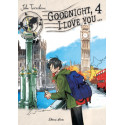 GOODNIGHT, I LOVE YOU... - TOME 4