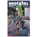 SNOTGIRL - TOME 2
