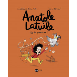 ANATOLE LATUILE - 6 - PAS DE PANIQUE !