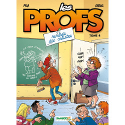 PROFS (LES) - 4 - RENTRÉE DES ARTISTES